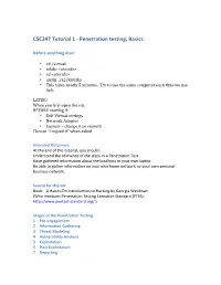 CSC347 Tutorial 1 -‐ Penetration Testing, Basics