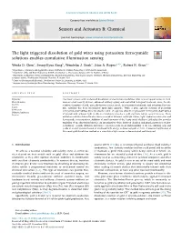 The Light Triggered Dissolution of Gold Wires Using Potassium Ferrocyanide T Solutions Enables Cumulative Illumination Sensing ⁎ Weida D