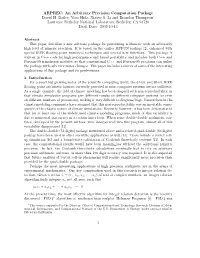 An Arbitrary Precision Computation Package David H