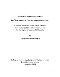 Evaluation of Material Surface Profiling Methods: Contact Versus Non-Contact