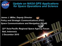 Update on NASA GPS Applications for Space Operations and Science