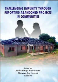 Challenging Impunity Through Reporting Abandoned Projects in Communities