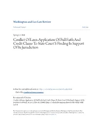 Conflict of Laws-Application of Full Faith and Credit Clause to State Court's Finding in Support of Its Jurisdiction