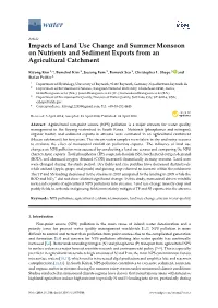 Impacts of Land Use Change and Summer Monsoon on Nutrients and Sediment Exports from an Agricultural Catchment
