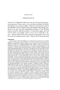 INTRODUCTION Around 1911, Maḥmūd Nedīm Bey, from 1913 The