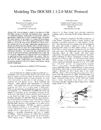 Modeling the DOCSIS 1.1/2.0 MAC Protocol