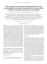 Short‑ and Long‑Term Treatment with Angiotensin‑Converting Enzyme