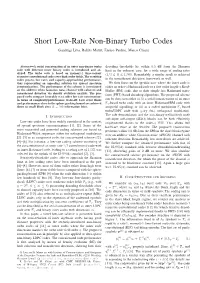 Short Low-Rate Non-Binary Turbo Codes Gianluigi Liva, Bal´Azs Matuz, Enrico Paolini, Marco Chiani