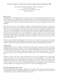 The Games People Play: Activity-Based Learning to Enhance Behavioral Husbandry Skills