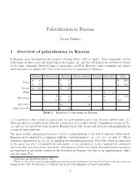 1 Overview of Palatalization in Russian