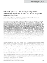 (CD147) Is Induced by C/Ebpβ and Is Differentially Expressed in ALK+