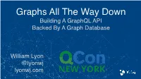 Graphql API Backed by a Graph Database