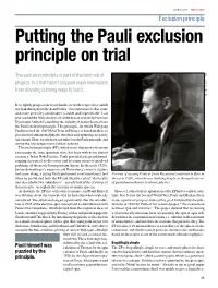 Putting the Pauli Exclusion Principle on Trial
