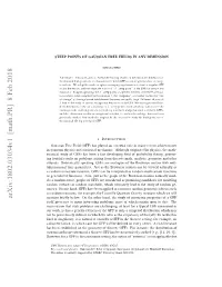 STEEP POINTS of GAUSSIAN FREE FIELDS in ANY DIMENSION 2 to the Lack of Point-Wise Values of the ﬁeld