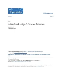 A Very Small Ledge: a Personal Reflection Jessica Couch University of Kentucky