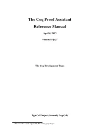 The Coq Proof Assistant Reference Manual