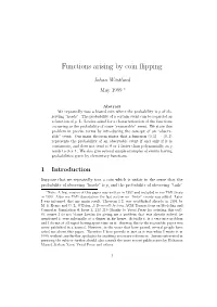 Functions Arising by Coin Flipping