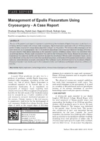 Management of Epulis Fissuratum Using Cryosurgery - a Case Report