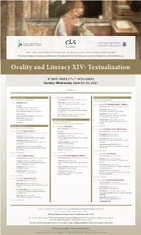 Orality and Literacy XIV: Textualization