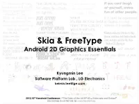 Skia & Freetype