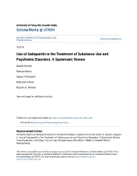 Use of Gabapentin in the Treatment of Substance Use and Psychiatric Disorders: a Systematic Review