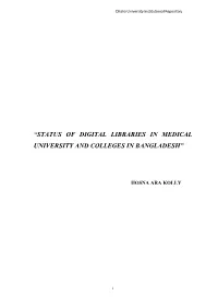 “Status of Digital Libraries in Medical University and Colleges in Bangladesh”