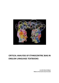 Critical Analysis of Ethnocentric Bias in English Language Textbooks