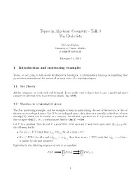 Topics in Algebraic Geometry - Talk 3 the Etale´ Site