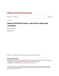 Clearing Credit Default Swaps: a Case Study in Global Legal Convergence