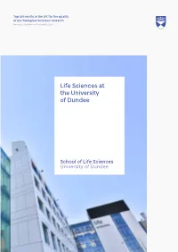 Life Sciences at the University of Dundee