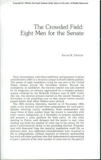 The Crowded Field: Eight Men for the Senate