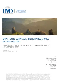 What Tech's Survivalist Billionaires Should Be