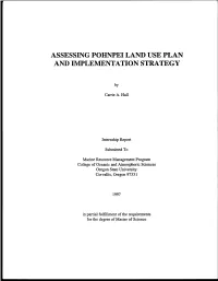 Assessing Pohnpei Land Use Plan and Implementation Strategy