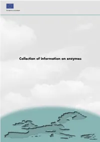 Collection of Information on Enzymes a Great Deal of Additional Information on the European Union Is Available on the Internet