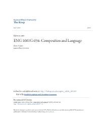 ENG 1001G-034: Composition and Language Barry Hudek Eastern Illinois University
