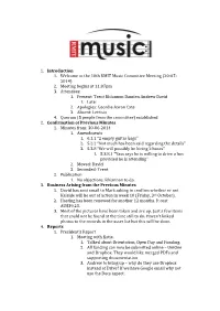 1. Introduction 1. Welcome to the 10Th RMIT Music Committee Meeting (20-07- 2014) 2