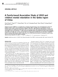 A Family-Based Association Study of DIO2 and Children Mental Retardation in the Qinba Region of China