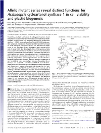 Allelic Mutant Series Reveal Distinct Functions for Arabidopsis Cycloartenol Synthase 1 in Cell Viability and Plastid Biogenesis