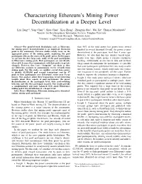 Characterizing Ethereum's Mining Power Decentralization at a Deeper