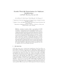 Parallel Tiled QR Factorization for Multicore Architectures LAPACK Working Note # 190