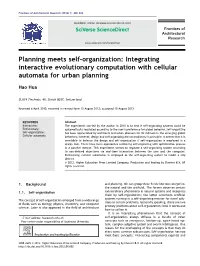 Planning Meets Self-Organization Integrating