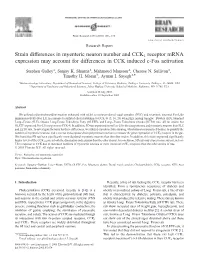 Strain Differences in Myenteric Neuron Number and CCK1 Receptor Mrna Expression May Account for Differences in CCK Induced C-Fos Activation