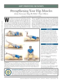 Strengthening Your Hip Muscles Some Exercises May Be Better Than Others