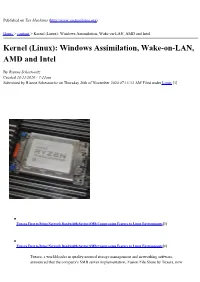 Kernel (Linux): Windows Assimilation, Wake-On-LAN, AMD and Intel