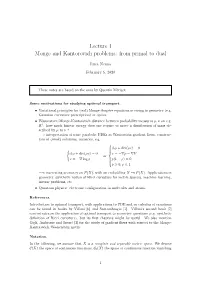 Lecture 1 Monge and Kantorovich Problems: from Primal to Dual
