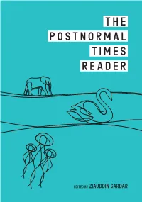 The Postnormal Times Reader