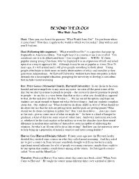 BEYOND THEOLOGY “What“What Wouldwould Jesusjesus Do?“Do?“