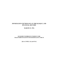 Information Technology in the Banking and Financial Sectors