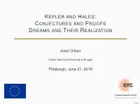 Kepler and Hales: Conjectures and Proofs Dreams and Their
