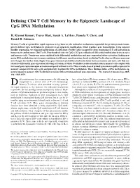 Methylation Epigenetic Landscape of Cpg DNA Defining CD4 T Cell Memory By